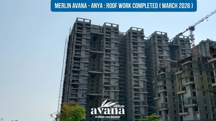 merlin_avana_kolkata_construction_status_march_2026
